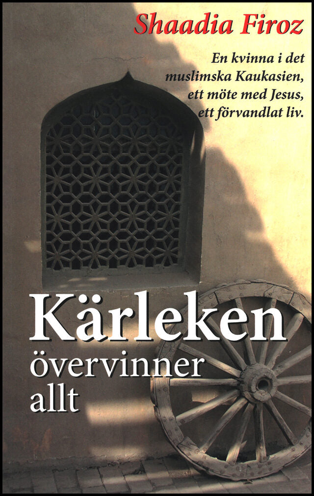 Firoz, Shaadia | Kärleken övervinner allt
