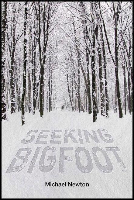 Newton, Michael | Seeking bigfoot