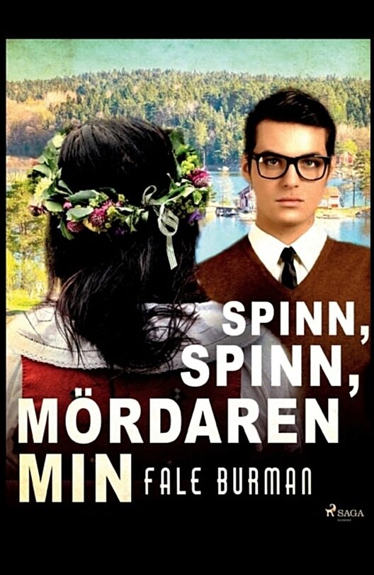 Burman, Fale | Spinn, spinn, mördaren min