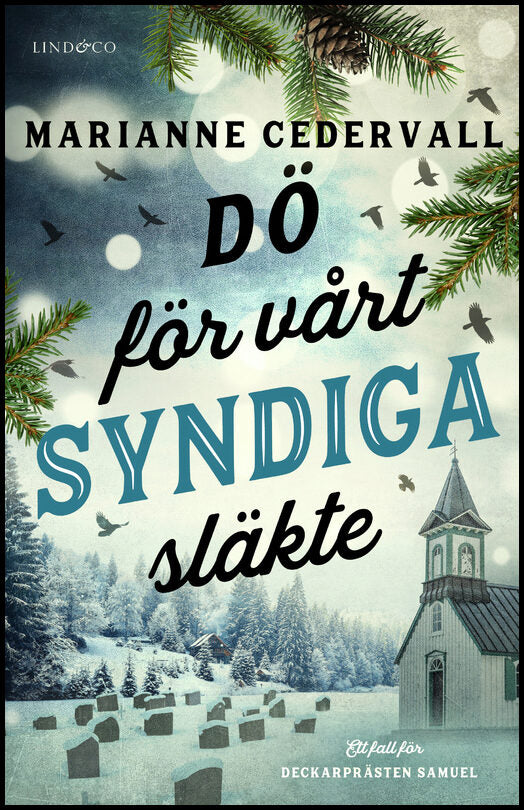 Cedervall, Marianne | Dö för vårt syndiga släkte