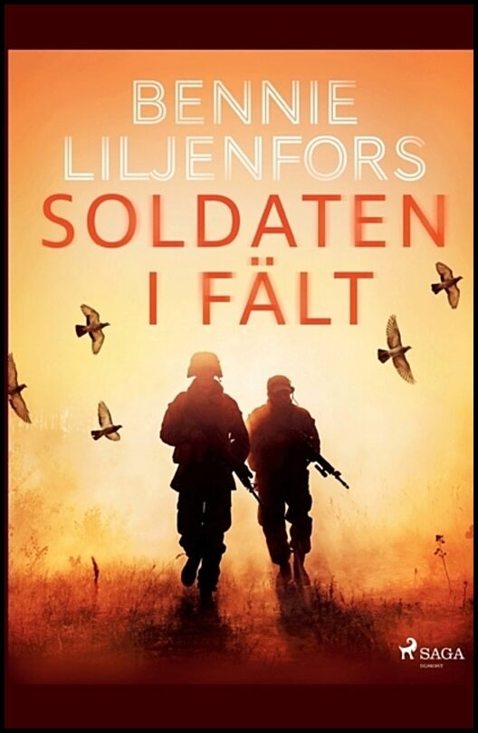 Liljenfors, Bennie | Soldaten i fält