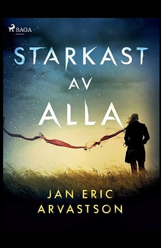 Arvastson, Jan Eric | Starkast av alla