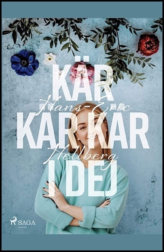 Hellberg, Hans-Eric | Kär kär kär i dej