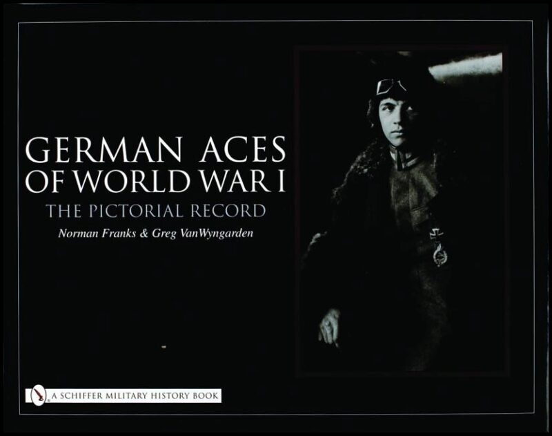 Norman Franks | German Aces Of World War I : The Pictorial Record