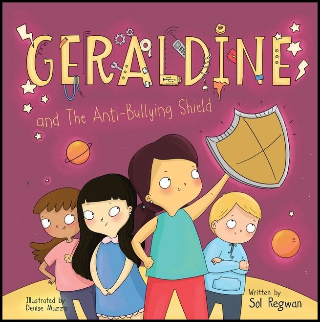 Sol  Regwan - Denise  Muzzio | Geraldine And The Anti-Bullying Shield