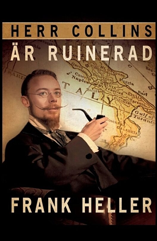 Heller, Frank | Herr Collin är ruinerad