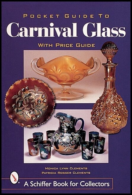 Clements, Monica Lynn | Pocket guide to carnival glass