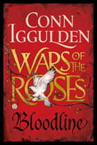 Iggulden, Conn | Wars of the Roses : Bloodline