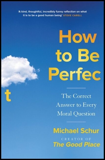 Schur, Mike | How to be Perfect