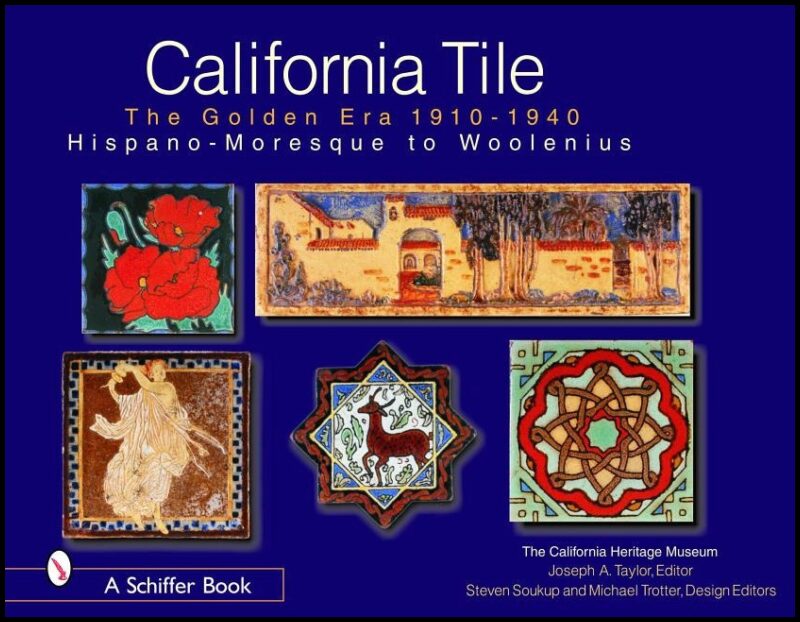 California Heritage Museum | California Tile : The Golden Era, 1910-1940