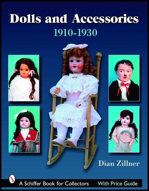 Zillner, Dian | Dolls & accessories 1910-1930s