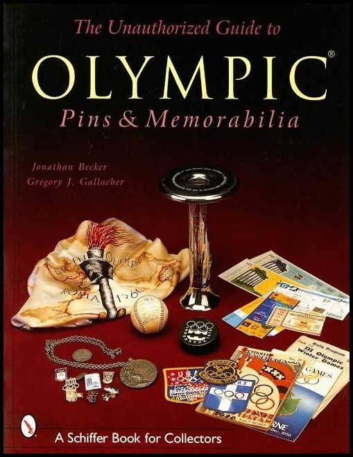 Jonathan Becker | The Unauthorized Guide To Olympic Pins & Memorabilia