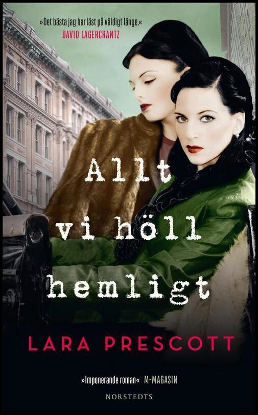 Prescott, Lara | Allt vi höll hemligt