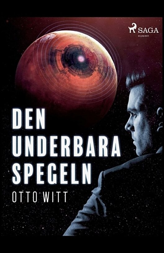 Witt, Otto | Den underbara spegeln