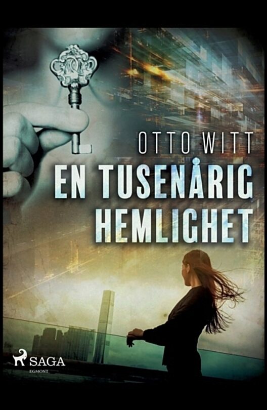 Witt, Otto | En tusenårig hemlighet