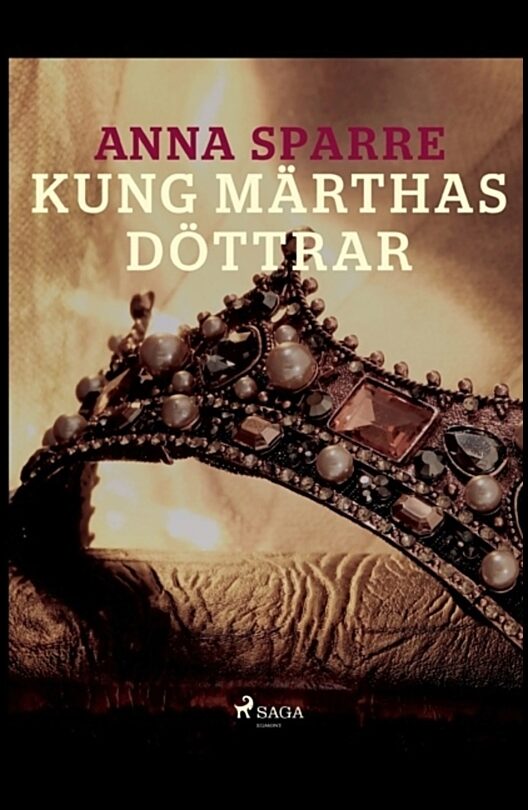 Sparre, Anna | Kung Märthas döttrar