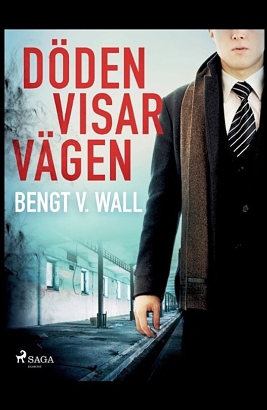 Wall, Bengt V | Döden visar vägen