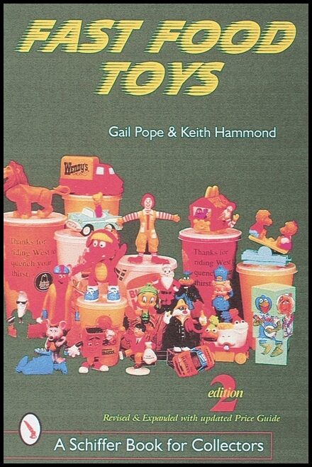Gail Pope | Fast Food Toys