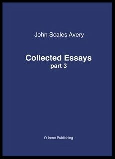 Avery, John Scales | Collected Essays 3