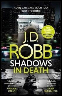 Robb, J. D. | Shadows in Death