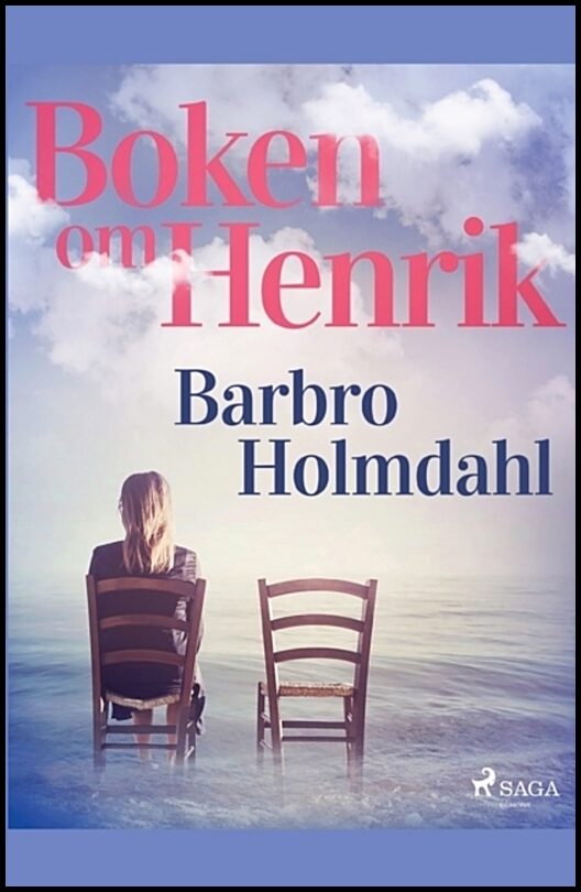 Holmdahl, Barbro | Boken om Henrik