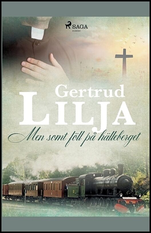 Lilja, Gertrud | Men somt föll på hälleberget