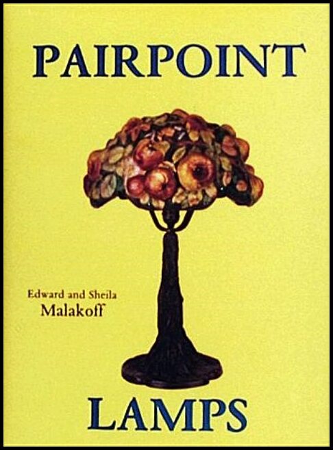 Edward and Sheila Malakoff | Pairpoint Lamps