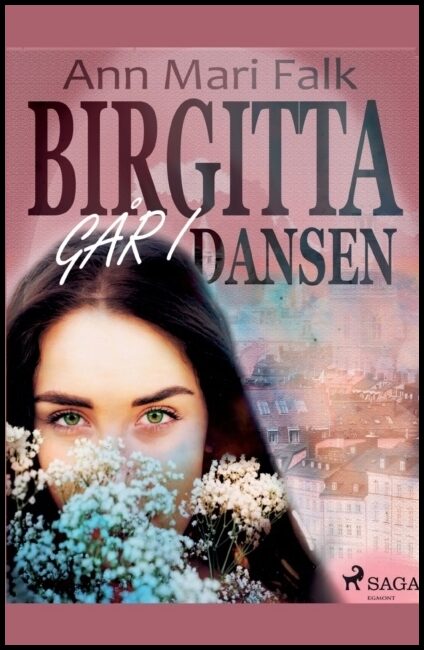 Falk, Ann Mari | Birgitta går i dansen