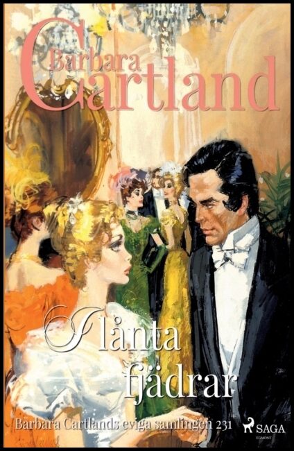 Cartland, Barbara | I lånta fjädrar