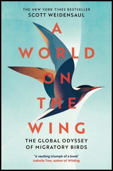 Weidensaul, Scott | A World on the Wing
