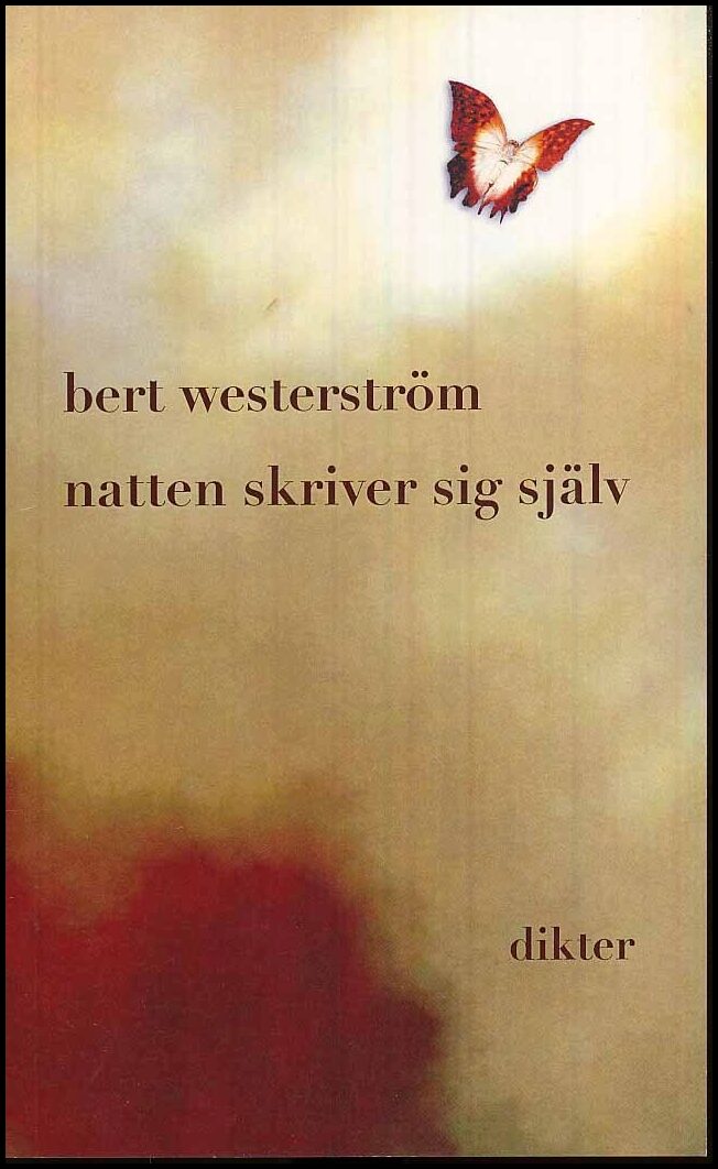 Westerström, Bert | Natten skriver sig själv