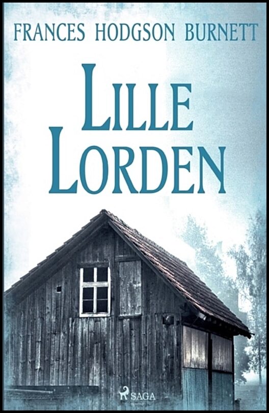 Burnett, Frances Hodgson | Lille lorden