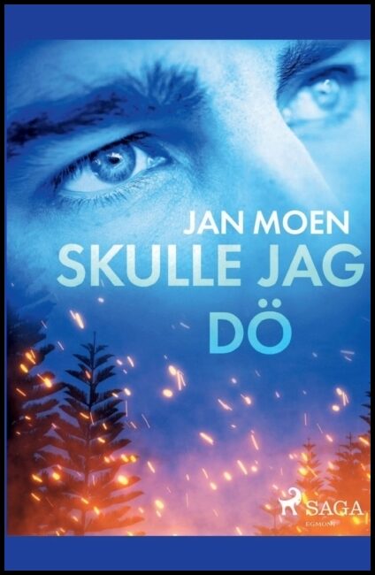 Moen, Jan | Skulle jag dö
