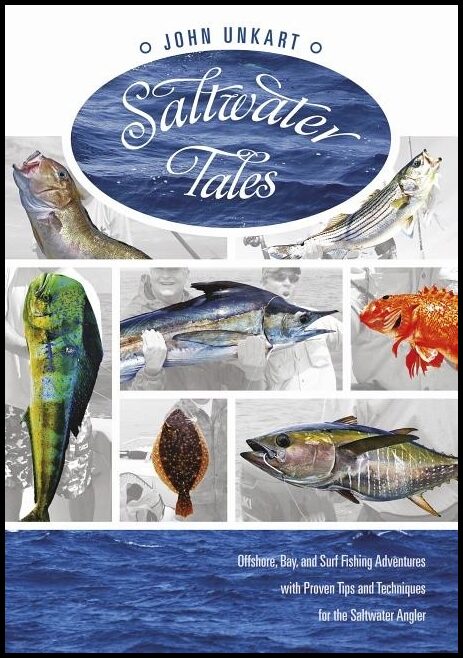 John Unkart | Saltwater Tales