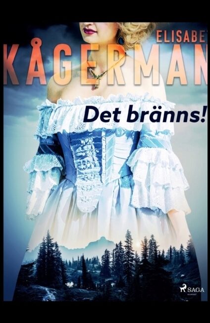 Kågerman, Elisabet | Det bränns!