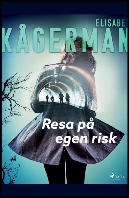 Kågerman, Elisabet | Resa på egen risk