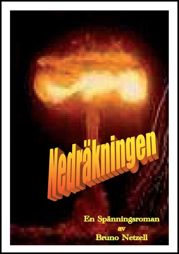 Netzell, Bruno | Nedräkningen