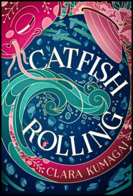 Kumagai, Clara | Catfish Rolling