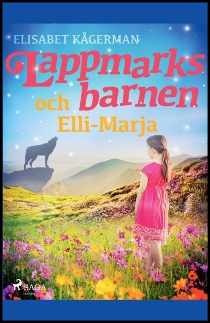 Kågerman, Elisabet | Lappmarksbarnen och Elli-Marja