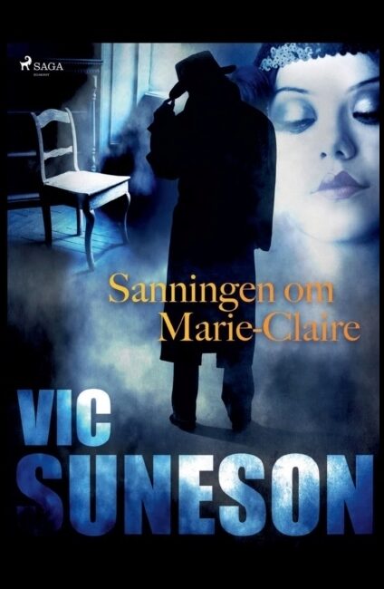 Suneson, Vic | Sanningen om Marie-Claire