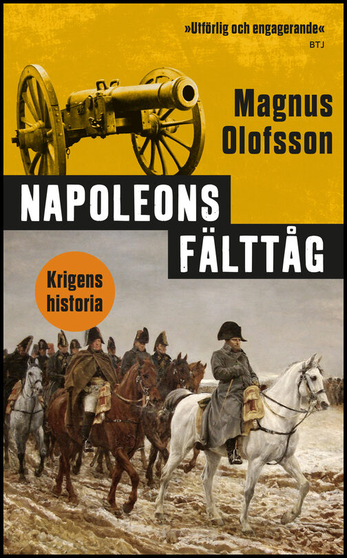 Olofsson, Magnus | Napoleons fälttåg