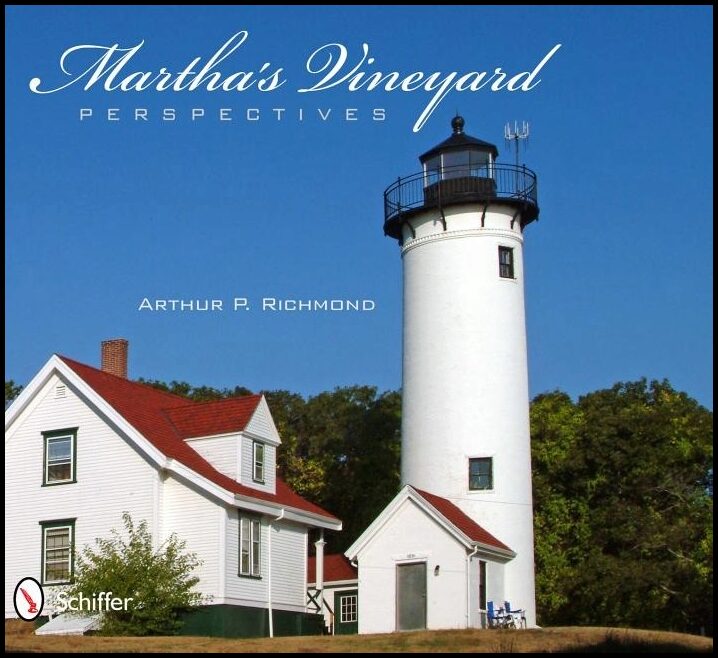 Arthur P. Richmond | Martha's Vineyard Perspectives