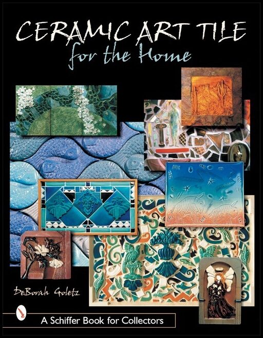 DeBorah Goletz | Ceramic Art Tile For The Home