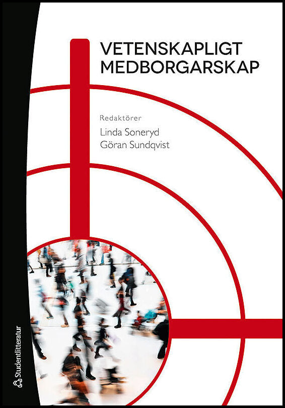 [Et al.] | Vetenskapligt medborgarskap