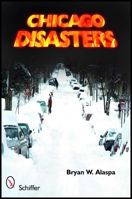 Bryan W. Alaspa | Chicago Disasters