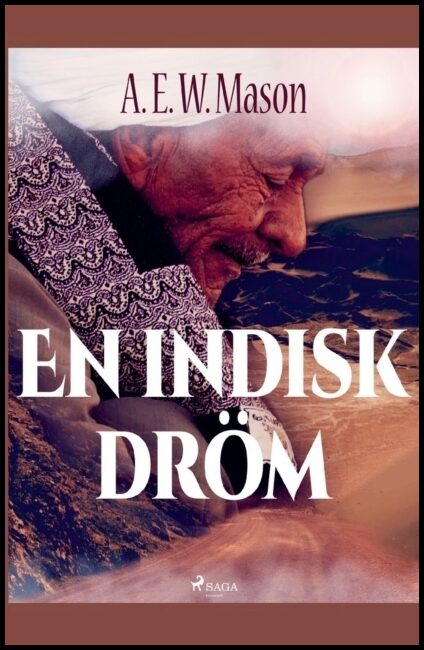 Edward Woodley Manson, Alfred | En indisk dröm