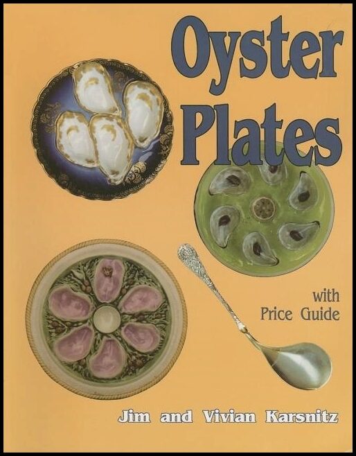 Vivian and Jim Karsnitz | Oyster Plates