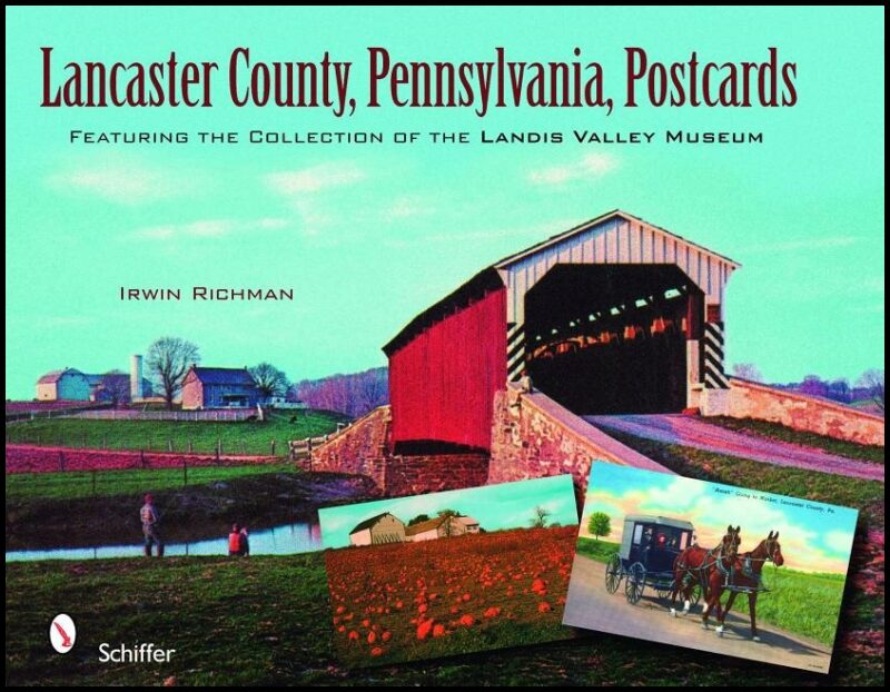 Irwin Richman | Lancaster County, Pennsylvania, Postcards