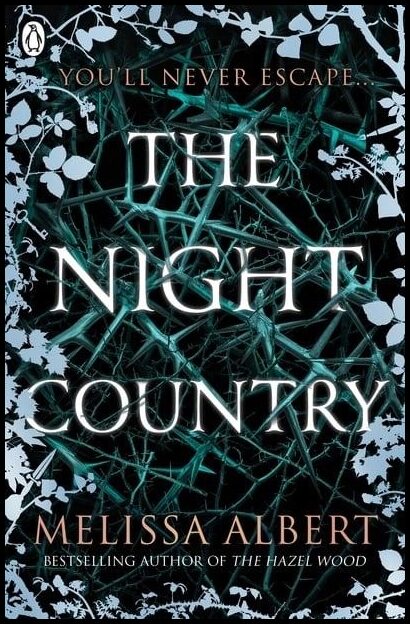 Albert, Melissa | The Night Country (The Hazel Wood)