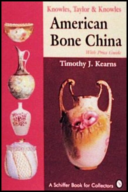 Timothy J. Kearns | Knowles, Taylor & Knowles : American Bone China